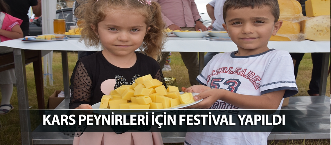 Kars peynirleri için festival yapıldı