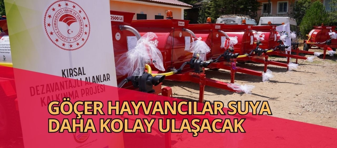 Göçer hayvancılar suya daha kolay ulaşacak