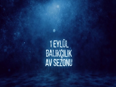 Balıkçılık Av Sezonu Açılışı