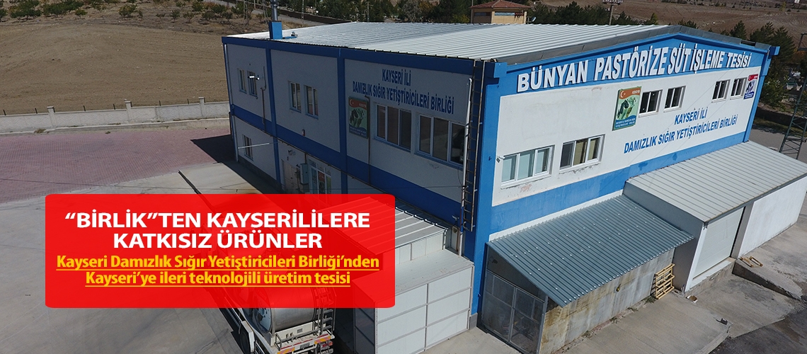 ‘Birlik’ten Kayserililere katkısız ürünler