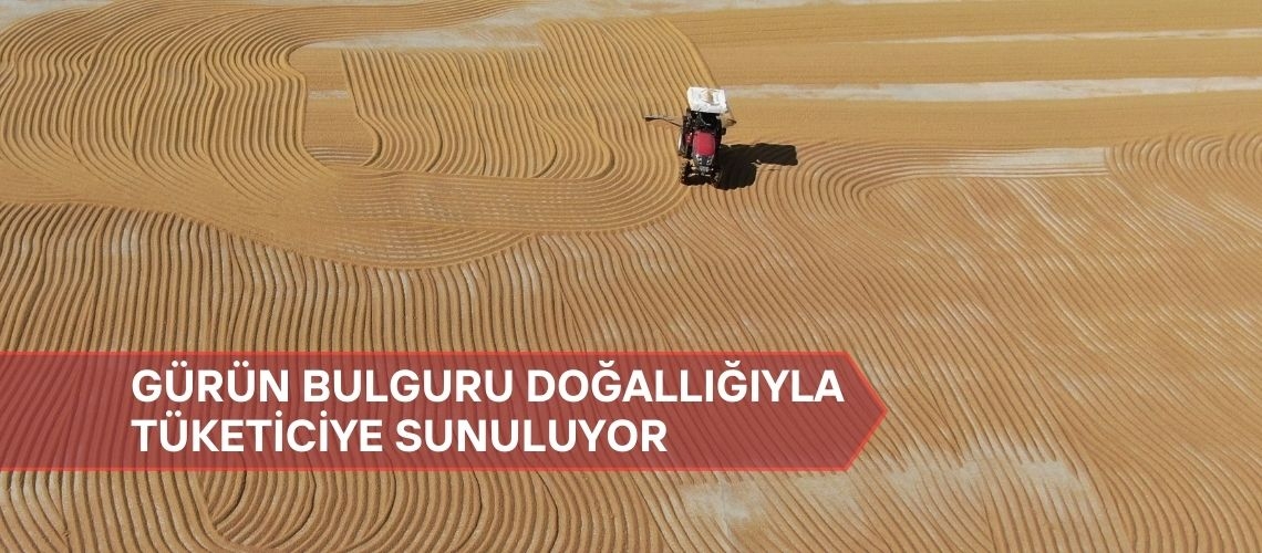 Gürün bulguru doğallığıyla tüketiciye sunuluyor