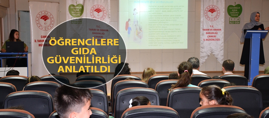 Öğrencilere gıda güvenilirliği anlatıldı