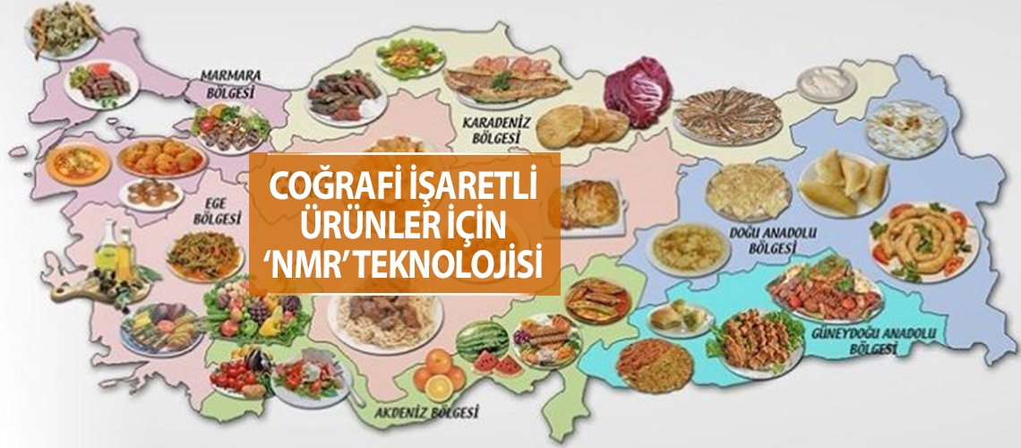 Coğrafi işaretli ürünler için ‘NMR’ teknolojisi