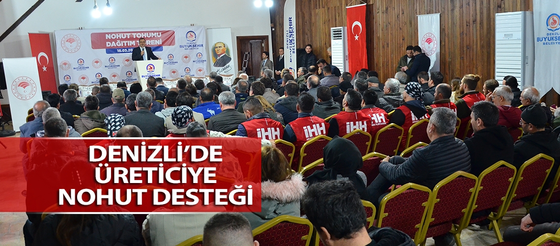 Denizli’de üreticiye nohut desteği