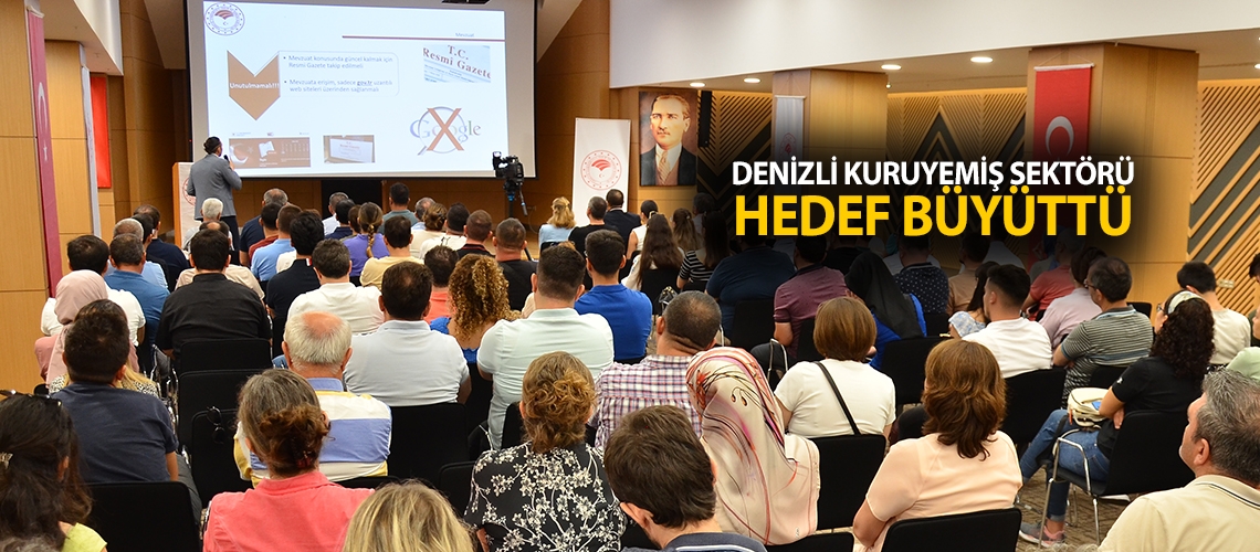 Denizli kuruyemiş sektörü hedef büyüttü