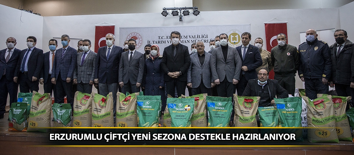 Erzurumlu çiftçi yeni sezona destekle hazırlanıyor