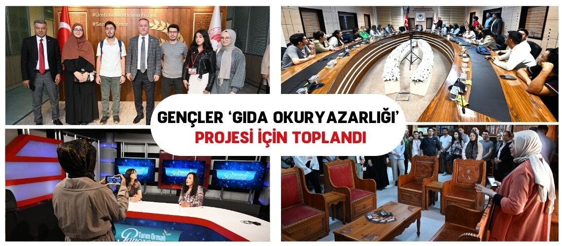 Gençler ‘Gıda Okuryazarlığı’ projesi için toplandı