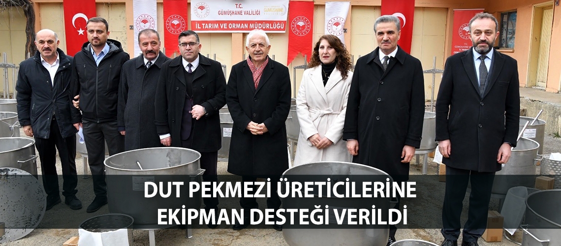 Dut pekmezi üreticilerine ekipman desteği verildi