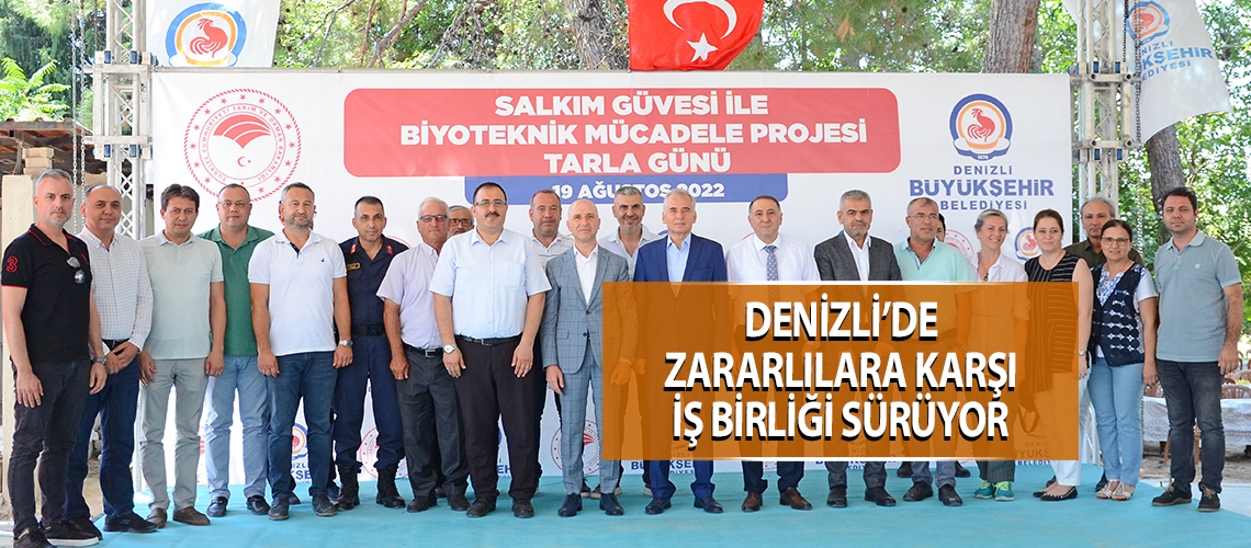 Denizli’de zararlılara karşı iş birliği sürüyor