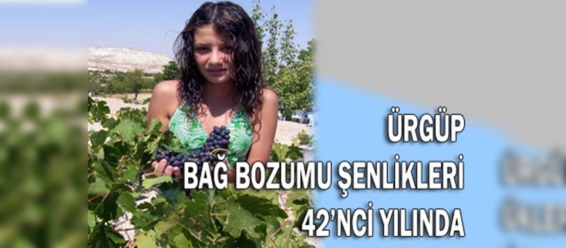 Bağ bozumu şenlikleri 42nci yılında