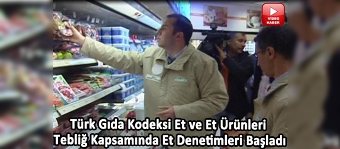  Et ürünlerine sıkı denetim