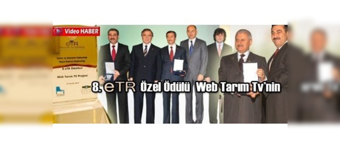 8. E Devlet Türkiye (etr) Özel Ödülü: Web Tarım Tvnin