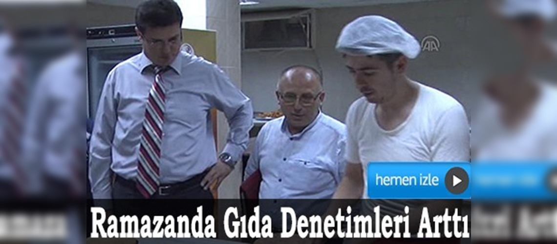 Tokat'ta gıda denetimi