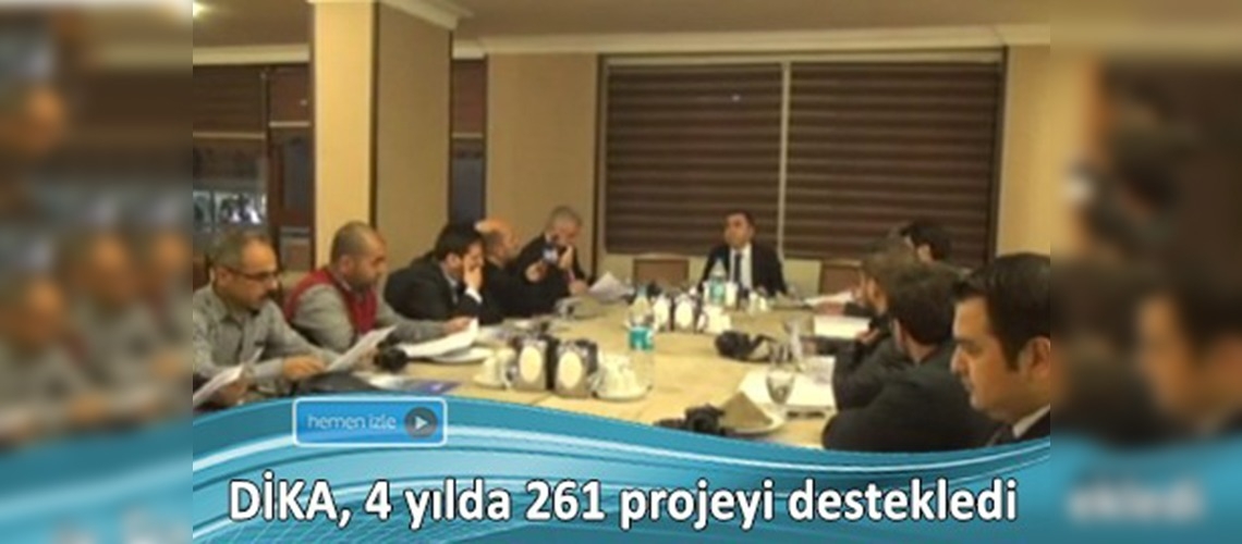 DİKA, 4 yılda 261 projeyi destekledi