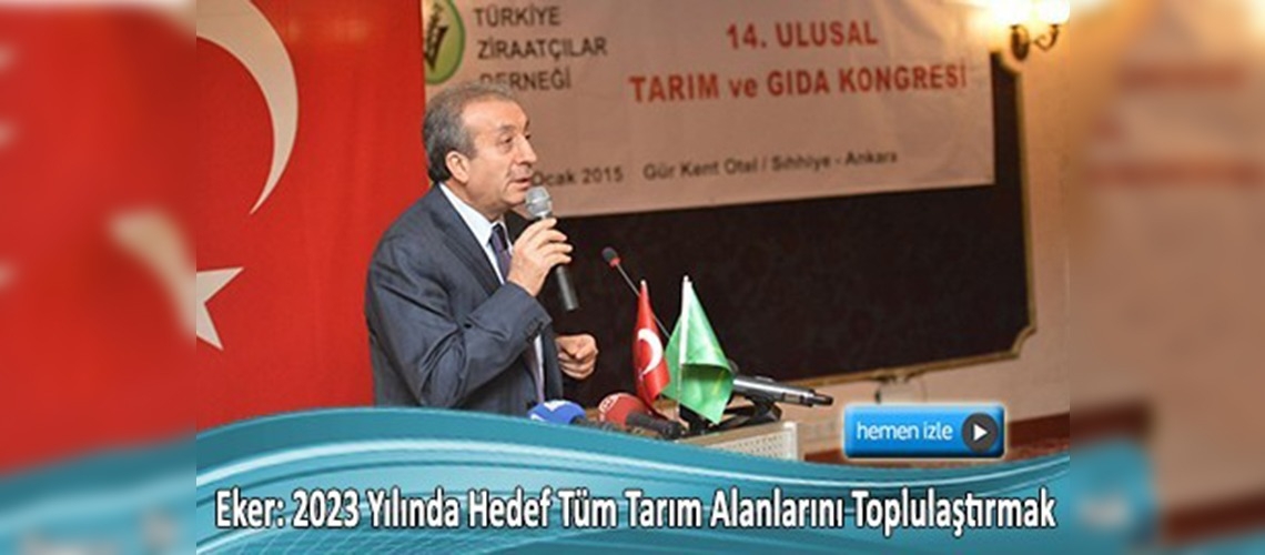 14. Ulusal Tarım ve Gıda Konferansı Ankara'da yapıldı