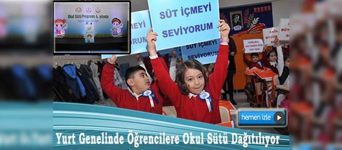 ''Okul Sütü'' seferberliği