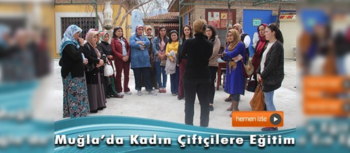 Tarımda Kadın Girişimciliğinin Güçlendirilmesi Eğitimi