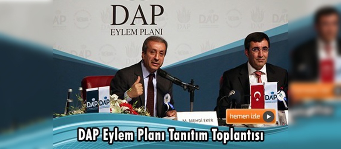 Doğu Anadolu Projesi eylem planı tanıtım toplantısı Erzurum'da yapıldı