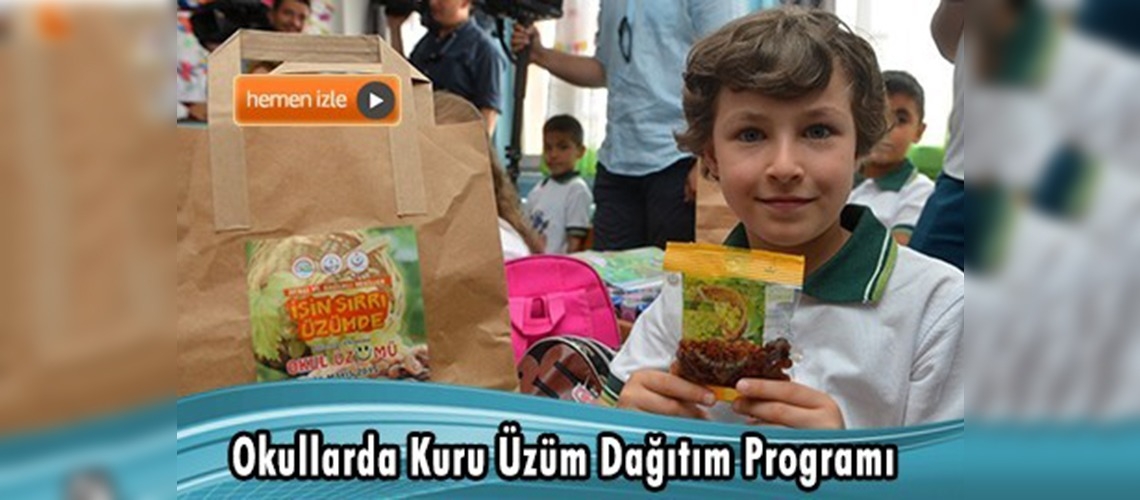 Okullarda kuru üzüm dağıtım programı başlıyor