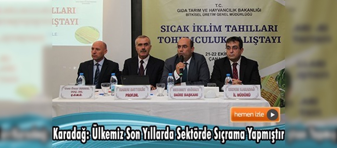 Çanakkale'de Sıcak İklim Tahılları Tohumculuk Çalıştayı