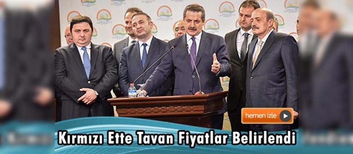 Kırmızı ette tavan fiyatlar belirlendi