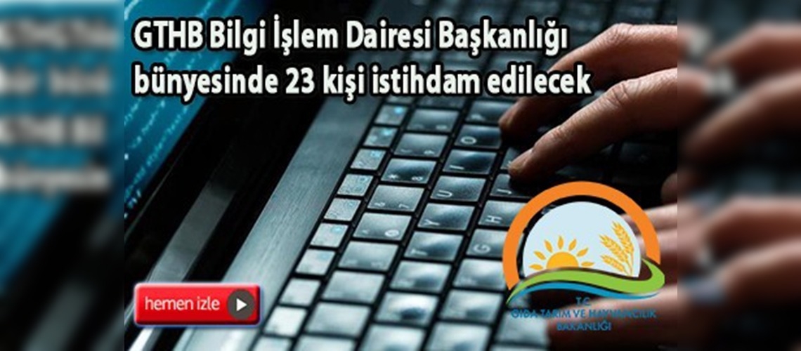 Bakanlık sözleşmeli bilişim personeli alacak