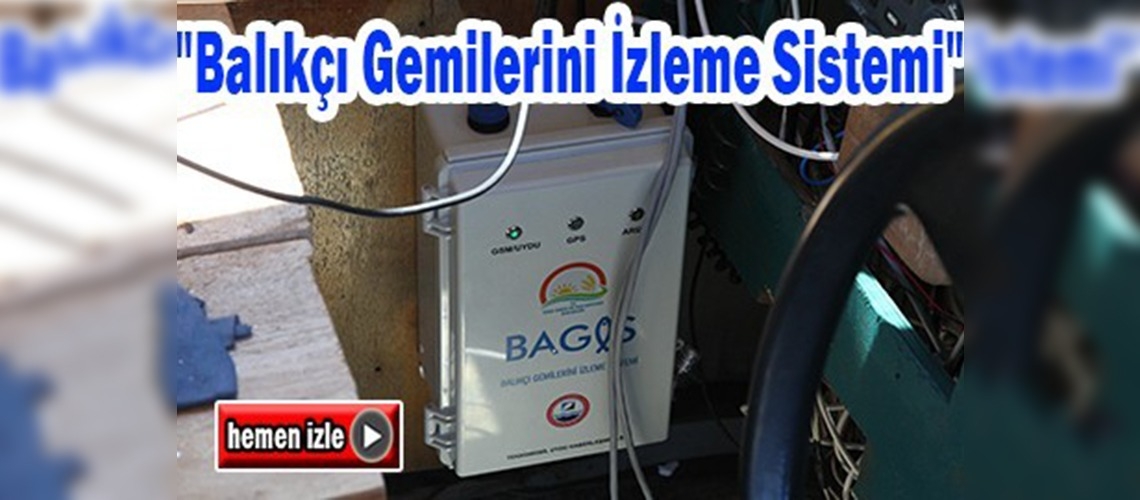 Balıkçı gemileri elektronik olarak izlenecek 