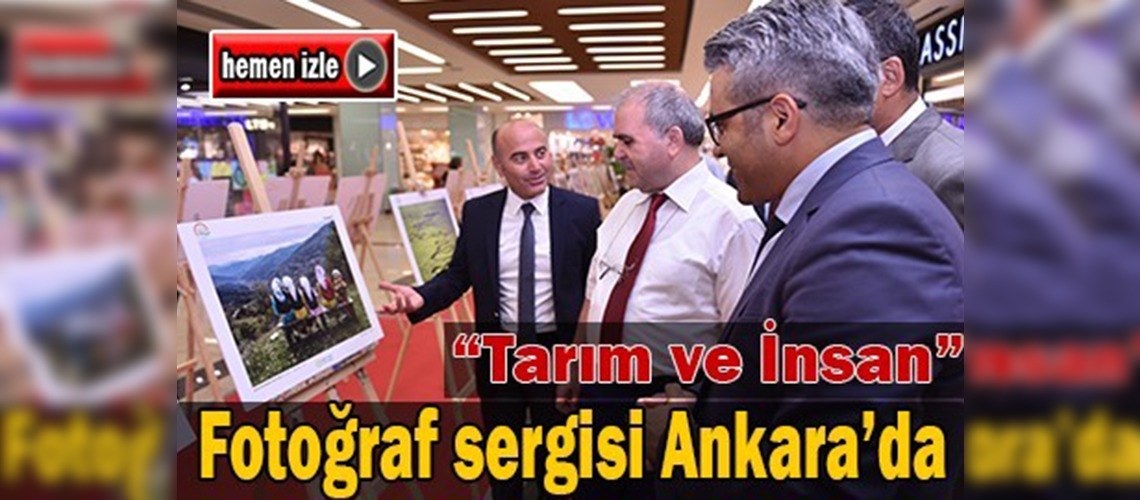 ''Tarım ve İnsan'' fotoğraf sergisi Ankara'da