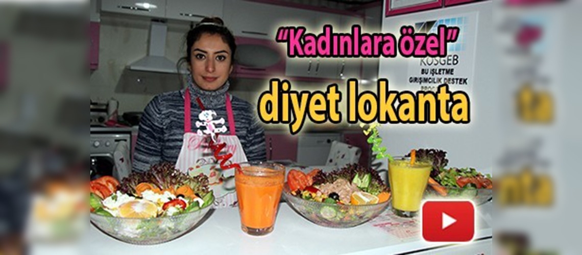 Kadınlara özel diyet lokanta