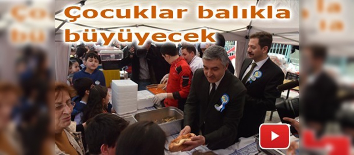 Çocuklara 'Balık Ekmek Şenliği'