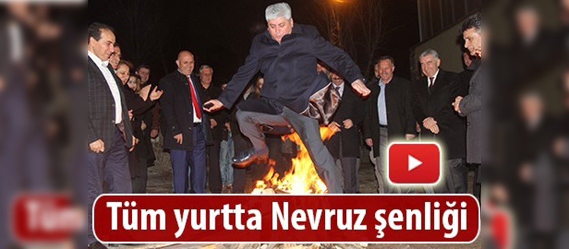 Tüm yurtta Nevruz şenliği