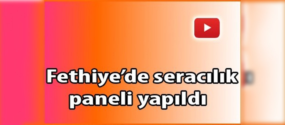 Seracılık paneli