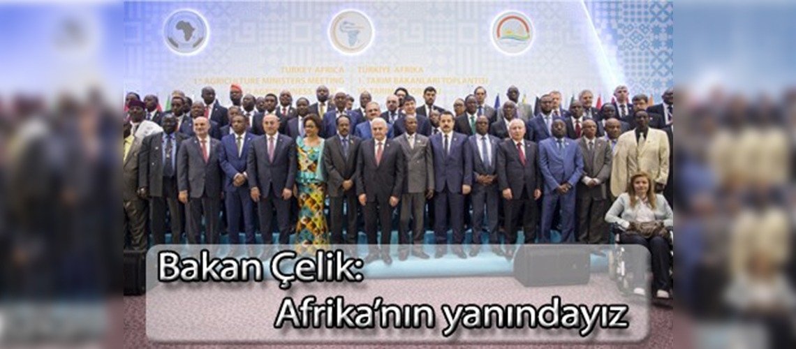 Türkiye-Afrika Tarım Bakanları bir araya geldi