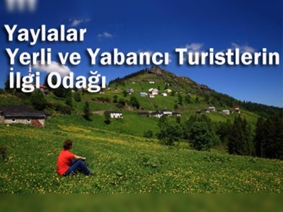 Karadeniz yaylaları turistleri bekliyor