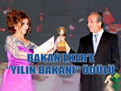 Bakan Ekere Yılın Bakanı Ödülü 