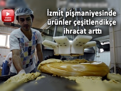 İzmit pişmaniyesinin tadı kıtaları aştı 