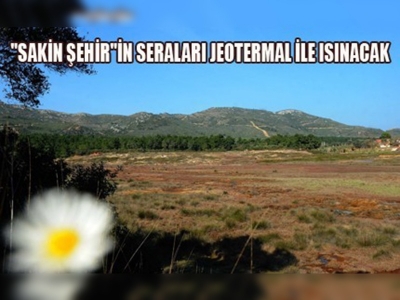 Jeotermal seralar üretime hazır