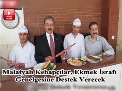 Malatyalı kebapçılar da ekmeğini israf etmeyecek