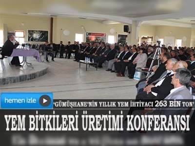 Gümüşhanenin Şiran İlçesinde Yem Bitkileri Üretimi konferansı 