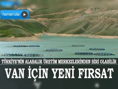 Küresel iklim değişikliği Van'a yarayacak