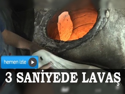 3 Saniyede lavaş