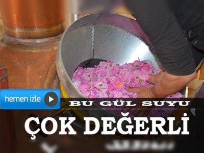 Bu gül suyu çok değerli