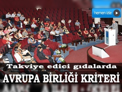 Takviye edici gıdalarda Avrupa Birliği kriteri