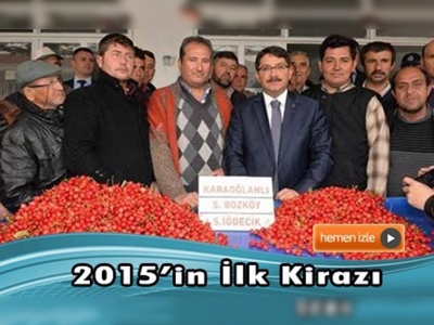 İlk kiraz kilosu 150 TL'den alıcı buldu