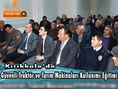 Kırıkkale'de çiftçilere eğitim verildi