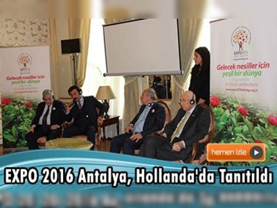 Hollanda'da EXPO 2016 Antalya bilgilendirme sunumu