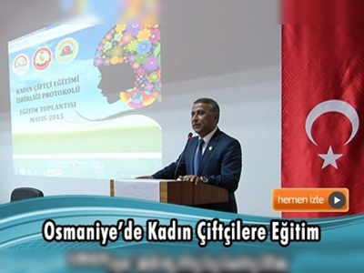 Kadın Çiftçi Eğitimi Protokolü Kapsamında Program