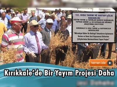 Kırıkkale'de Mikrobiyal Gübre ile Aşılama Konulu Tarla Günü