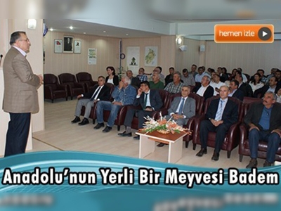 Kırıkkale'de badem yetiştiriciliği bilgilendirme semineri