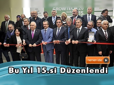 ''Growtech Eurasia Tarım Fuarı'' açıldı